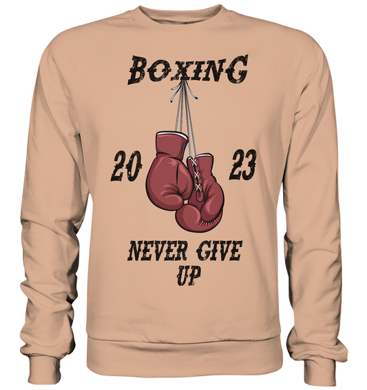 Boxing Never give Up - Basic Sweatshirt