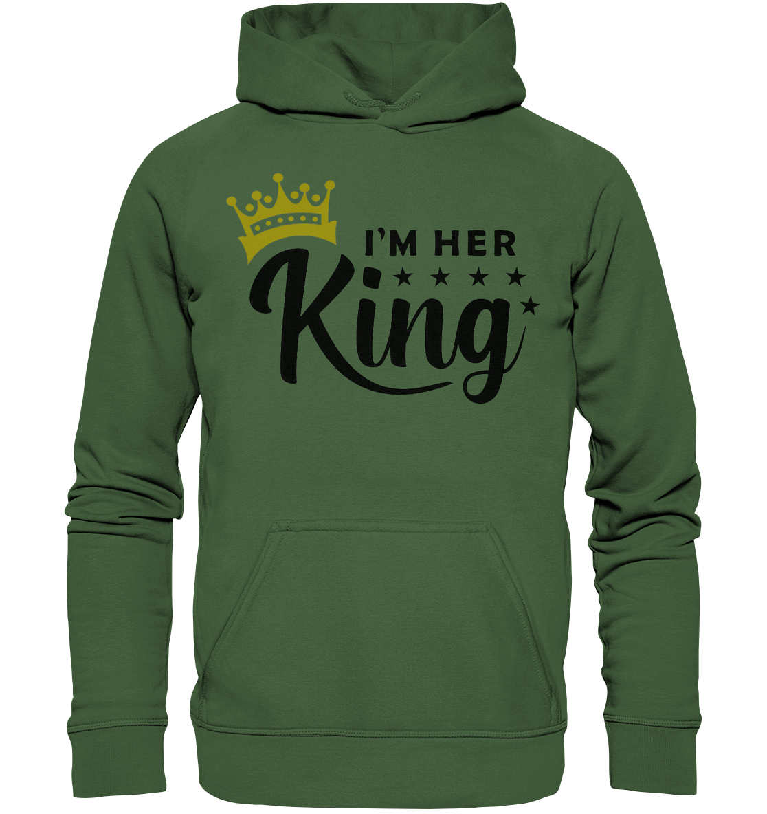 I am her King - Basic Unisex Hoodie