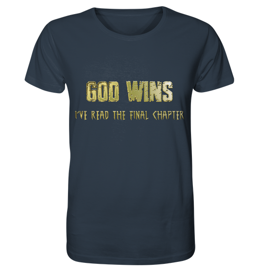 God Wins - Organic Shirt